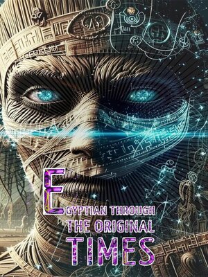 cover image of Egyptian through the original times